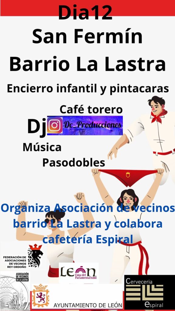 San Fermín - Barrio La Lastra 2025